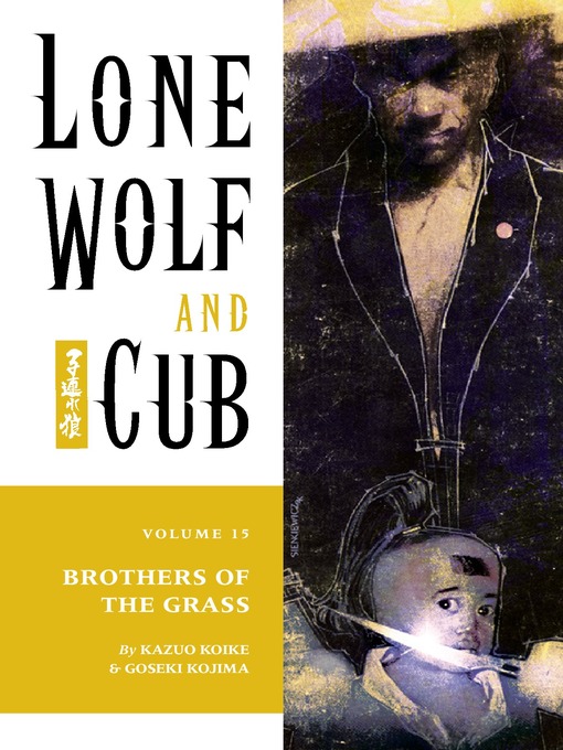 Title details for Lone Wolf and Cub, Volume 15 by Kazuo Koike - Available